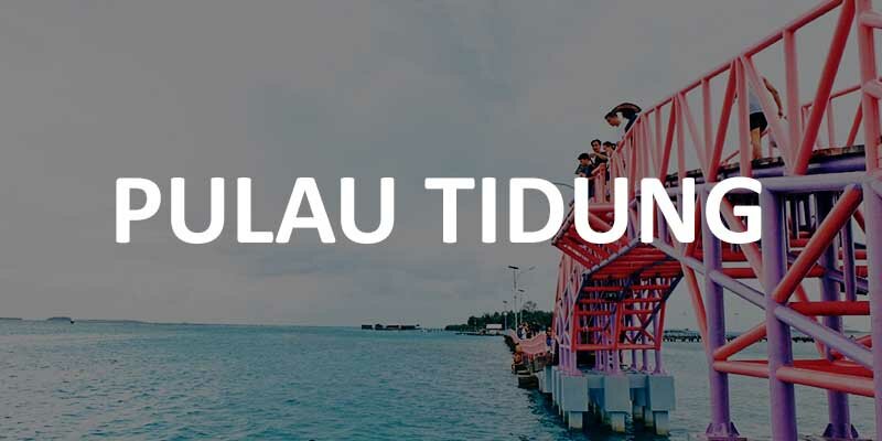 Berlibur ke Pulau Tidung